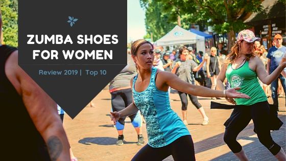Zumba Shoes For Women Review 2019 | Top 10
