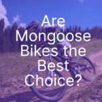 -are-mongoose-bikes-the–pin