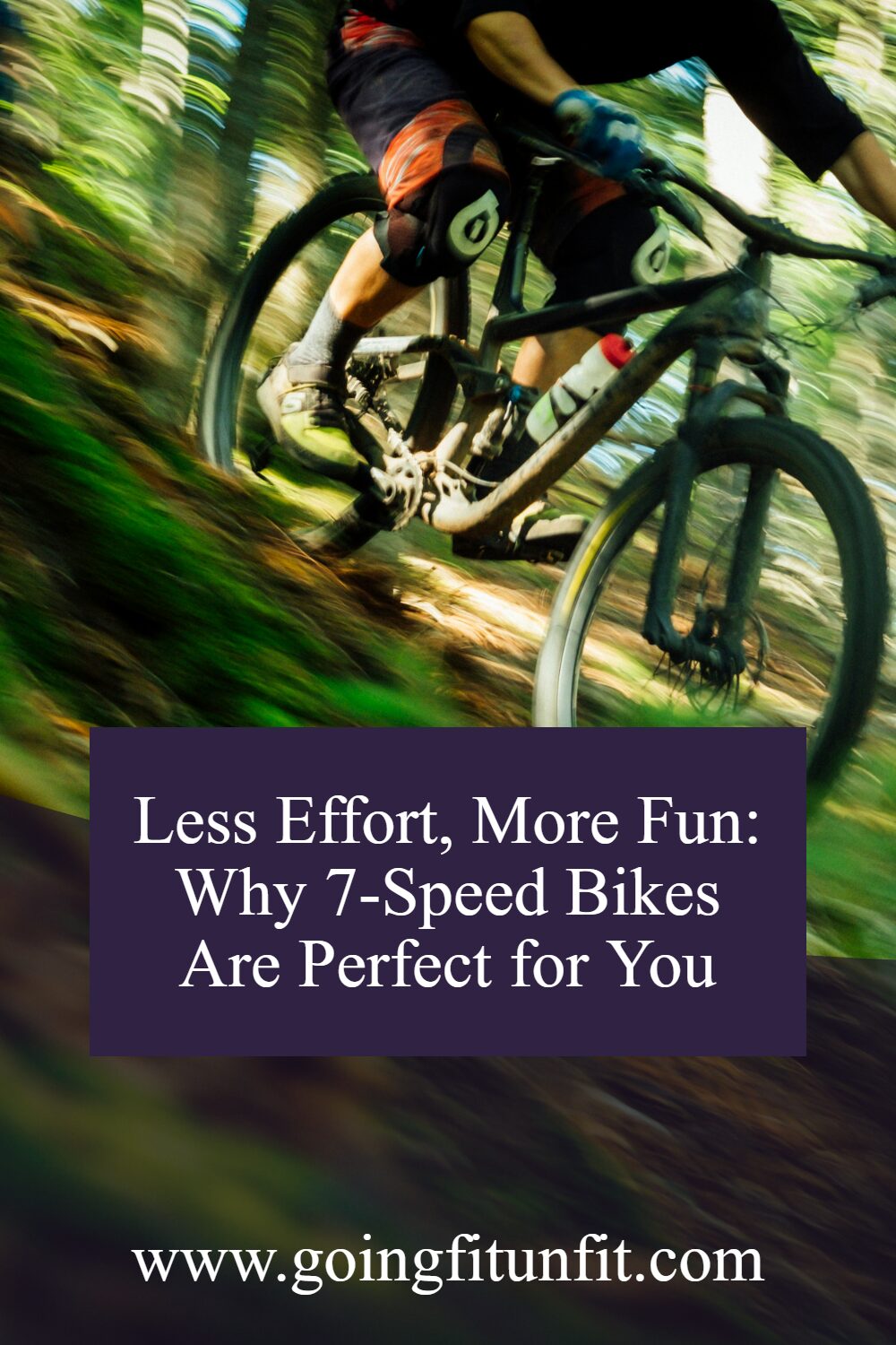 Man riding a bike down a hill with text that says less effort, more fun why 7-speed bikes are perfect for you