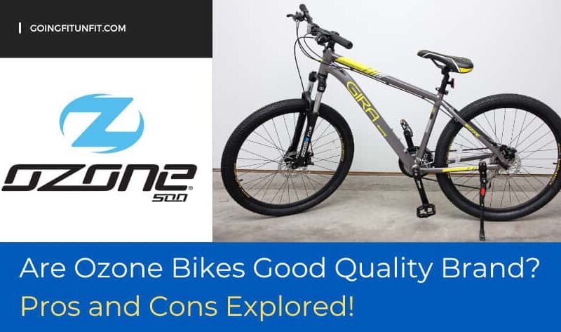 Are Ozone Bikes Good Quality Brand? - Pros and Cons Explored