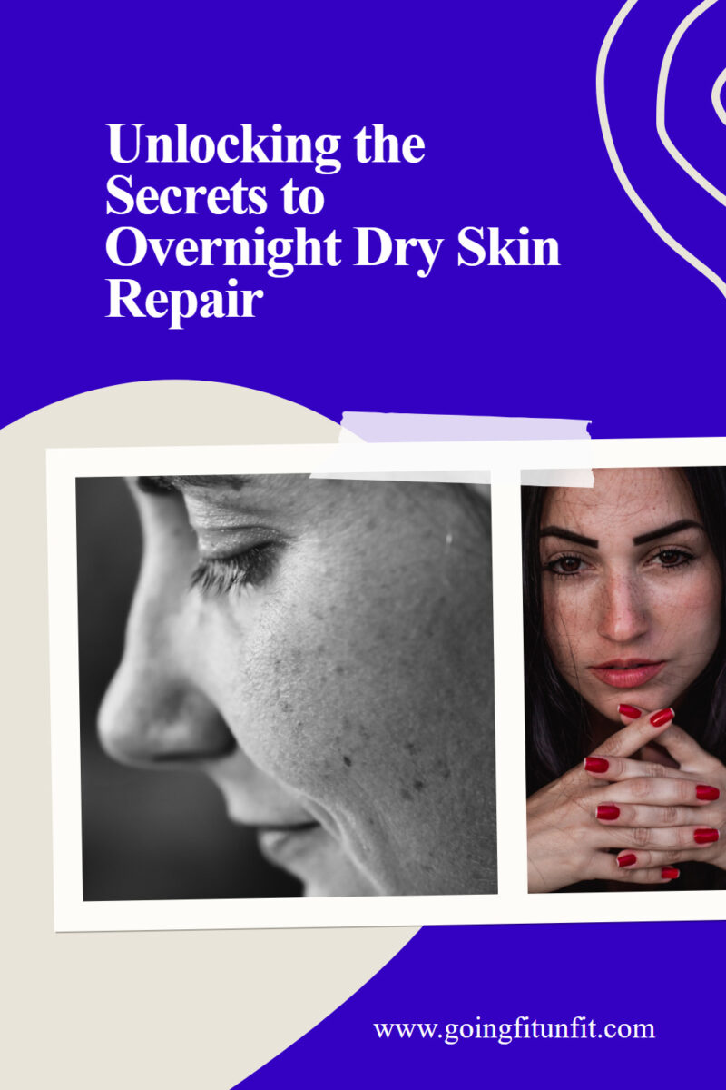 Unlocking the secrets to overnight dry skin repair