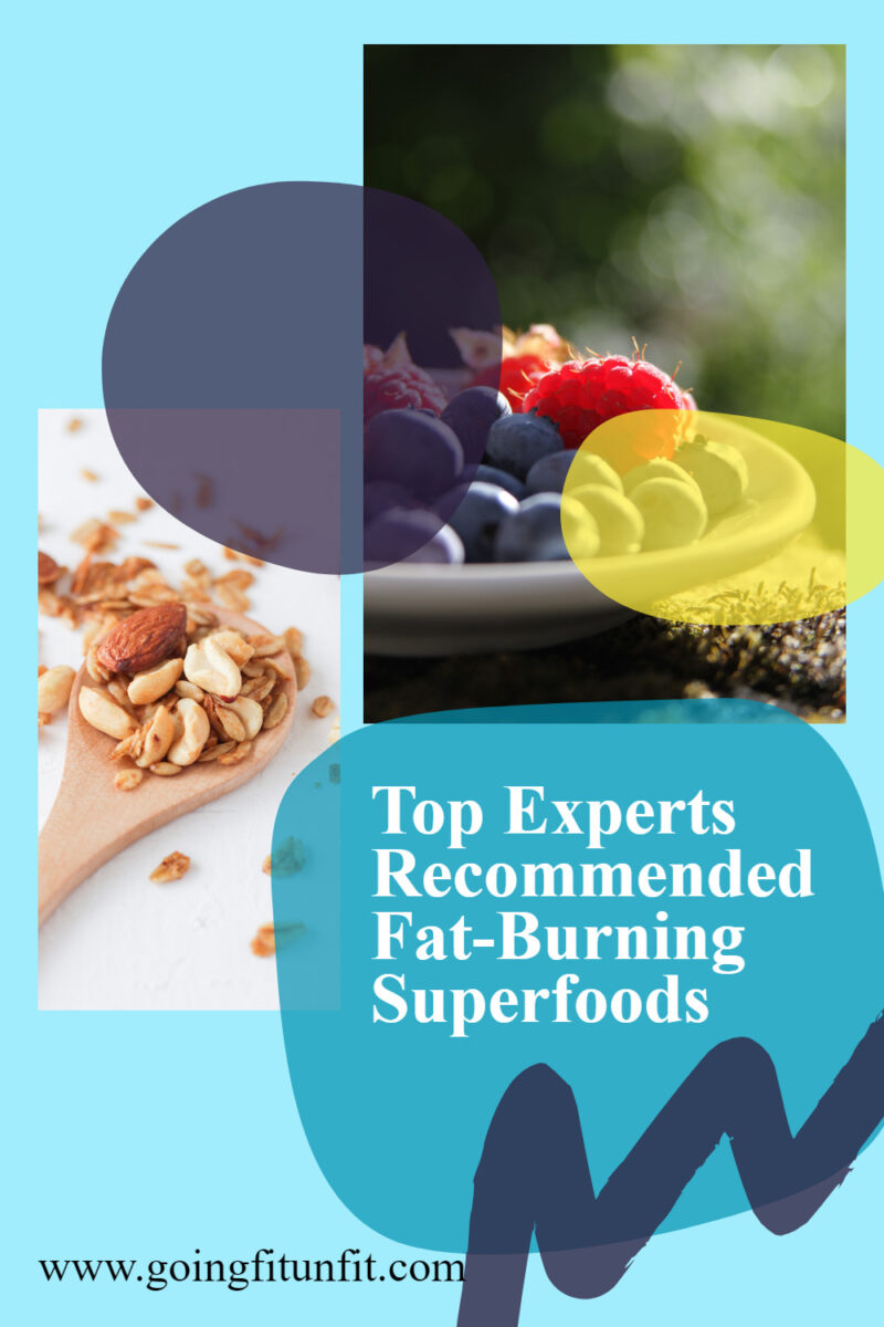 Top experts recommended fat-burning superfoods with a bowl of blueberries and raspberries and a spoon full of nuts and oats